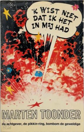 k Wist niet dat ik het in mij had - Marten Toonder