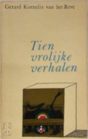 Tien vrolijke verhalen - Gerard van Het Reve