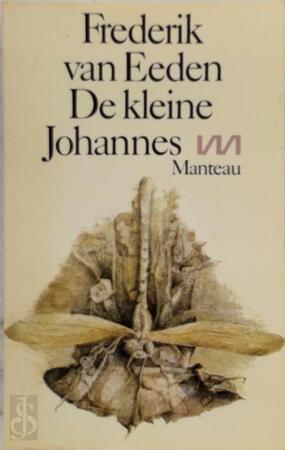 De kleine Johannes - Frederik van Eeden De kleine Johannes - Frederik van Eeden