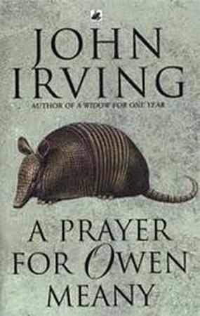 Prayer for owen meany - John Irving Prayer for owen meany - John Irving