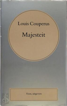 Majesteit - Louis Couperus Majesteit - Louis Couperus