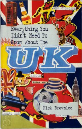 Everything you didn't need to know about the UK - Nick Brownlee