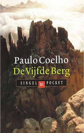 De Vijfde Berg - Paulo Coelho De Vijfde Berg - Paulo Coelho