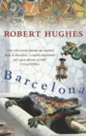 Barcelona - Robert Hughes Barcelona - Robert Hughes