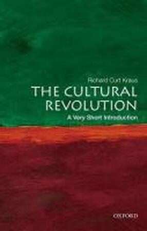 The Cultural Revolution - Richard Curt Kraus