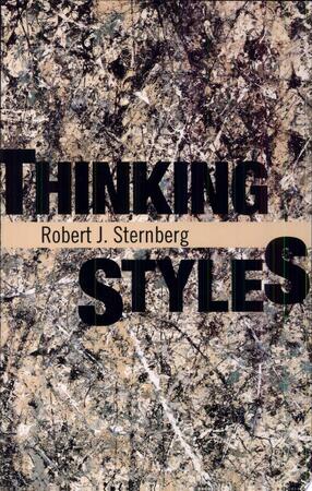 Thinking Styles - Robert J. Sternberg Thinking Styles - Robert J. Sternberg