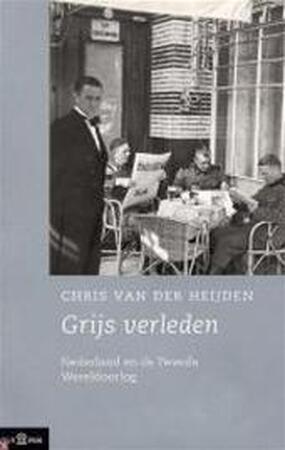Grijs verleden - Chris van der. Heijden Grijs verleden - Chris van der. Heijden