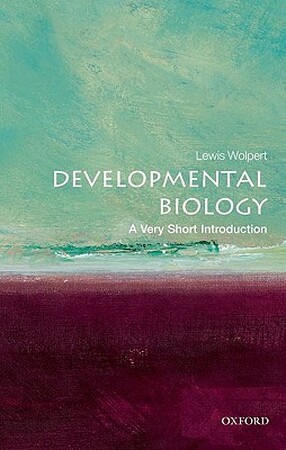 Developmental Biology - Lewis Wolpert Developmental Biology - Lewis Wolpert