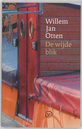 De wijde blik - Willem Jan Otten De wijde blik - Willem Jan Otten