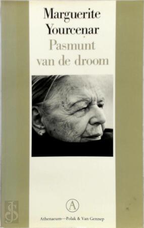 Pasmunt van de droom - M. Yourcenar, J. Tuin