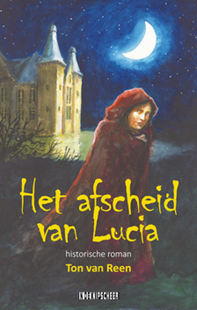 Het afscheid van Lucia - Ton van Reen