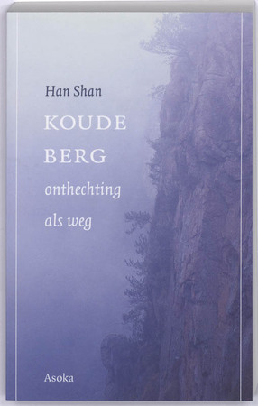 Koude berg - Han Shan Koude berg - Han Shan