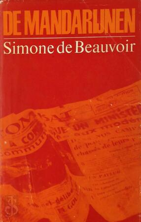De mandarijnen - Simone de Beauvoir De mandarijnen - Simone de Beauvoir