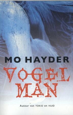 Vogelman - Mo Hayder Vogelman - Mo Hayder