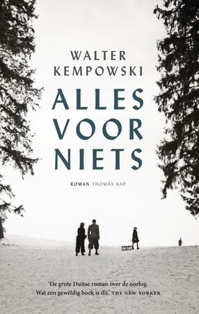 Alles voor niets - Walter Kempowski Alles voor niets - Walter Kempowski