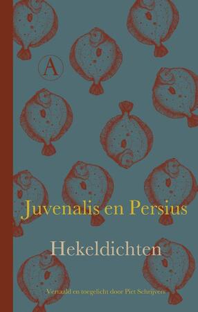 Hekeldichten - Juvenalis, Persius Hekeldichten - Juvenalis, Persius