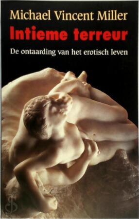 Intieme terreur - Michael Vincent Miller, Ankie Klootwijk