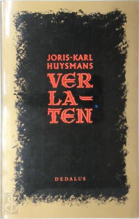 Verlaten - Joris-Karl Huysmans, Patrick Vandenbempt