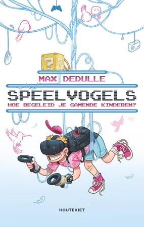 Speelvogels - Max Dedulle