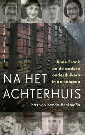 Na het Achterhuis - Bas von Benda-Beckmann Na het Achterhuis - Bas von Benda-Beckmann