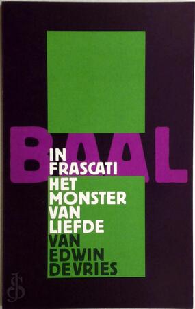 Het monster van de liefde - Edwin de Vries