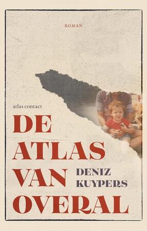 De atlas van overal - Deniz Kuypers De atlas van overal - Deniz Kuypers
