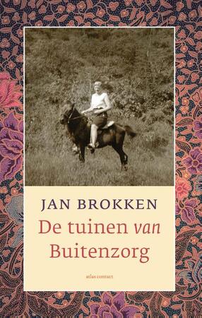 De tuinen van Buitenzorg - Jan Brokken De tuinen van Buitenzorg - Jan Brokken