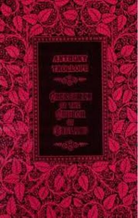 Clergymen of the Church of England - Anthony Trollope Clergymen of the Church of England - Anthony Trollope