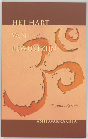 Het hart van bewustzijn - Th. Byrom