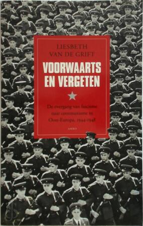 Voorwaarts en vergeten - L. van de Grift Voorwaarts en vergeten - L. van de Grift
