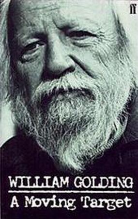 A moving target - William Golding A moving target - William Golding