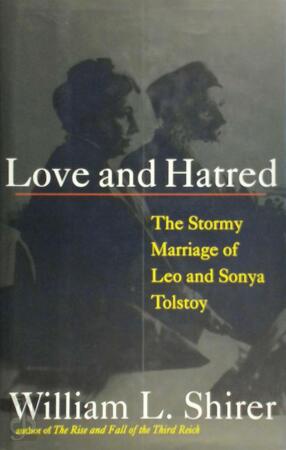 Love and hatred - William Lawrence Shirer