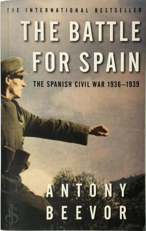 The Battle for Spain - Antony Beevor The Battle for Spain - Antony Beevor