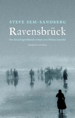 Ravensbruck - Steve Sem-Sandberg