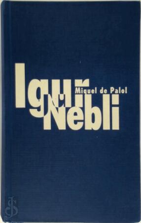 Igur Nebli - Miquel de Palol, Frans Oosterholt