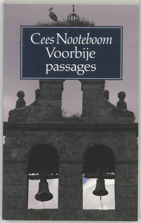 Voorbije passages - Cees Nooteboom Voorbije passages - Cees Nooteboom