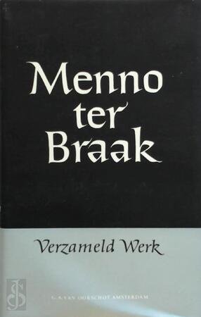 Verzameld werk. 7 - Menno ter Braak