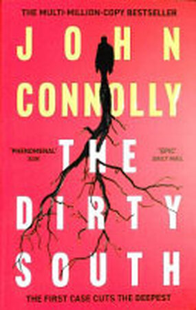 The Dirty South - John Connolly