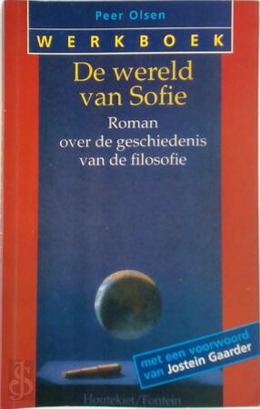 Werkboek bij De wereld van Sofie - Peer Olsen, Ton Luyben, Jostein Gaarder Werkboek bij De wereld van Sofie - Peer Olsen, Ton Luyben, Jostein Gaarder