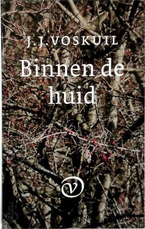 Binnen de huid - J.J. Voskuil Binnen de huid - J.J. Voskuil