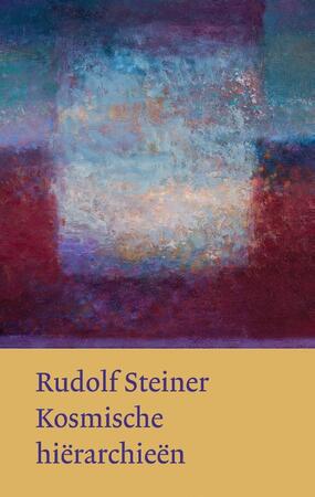 Kosmische hierarchieen - R. Steiner Kosmische hierarchieen - R. Steiner
