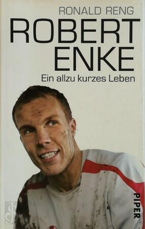 Robert Enke - Ronald Reng