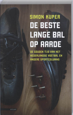 De beste lange bal op aarde - S. Kuper De beste lange bal op aarde - S. Kuper