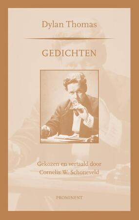 Gedichten - Dylan Thomas Gedichten - Dylan Thomas