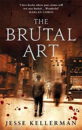 The brutal art - Jesse Kellerman