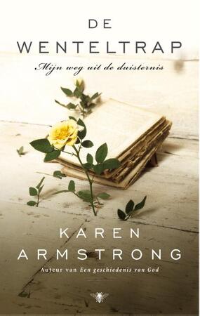 De wenteltrap - Karen Armstrong De wenteltrap - Karen Armstrong