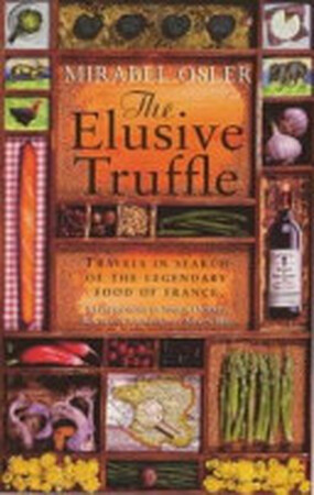 The Elusive Truffle - Mirabel Osler