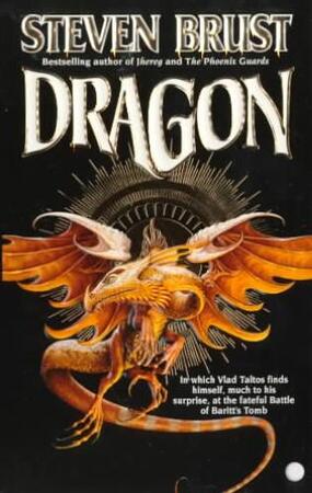 Dragon - Steven Brust