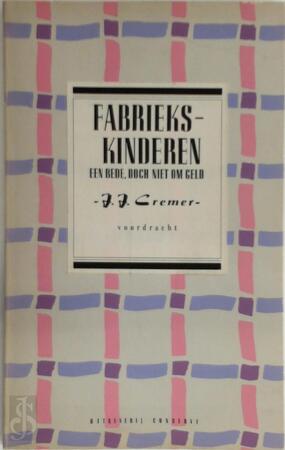 Fabriekskinderen - Cremer