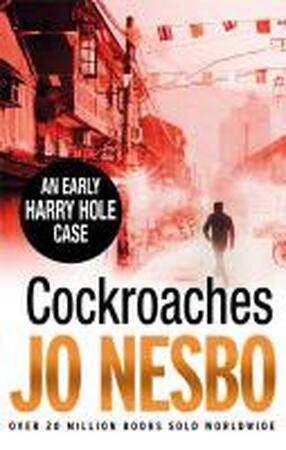 Cockroaches - Jo Nesbo Cockroaches - Jo Nesbo